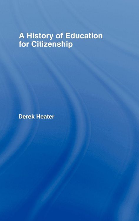 Produktbild: A History of Education for Citizenship