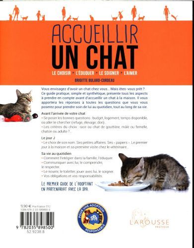 Produktbild: Accueillir un chat : le choisir, l'&eacute;duquer, le soigner, l'aimer