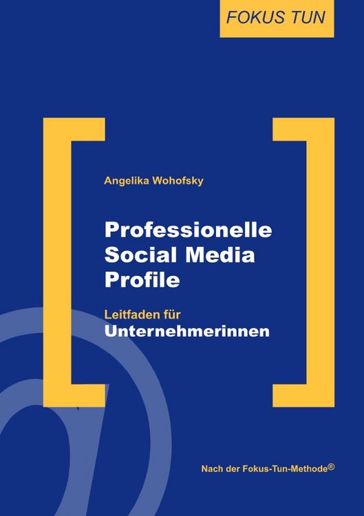 Produktbild: FOKUS TUN / Professionelle Social Media Profile