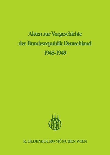 Produktbild: Akten zur Vorgeschichte der Bundesrepublik Deutschland 1945-1949 / Juli - Dezember 1947