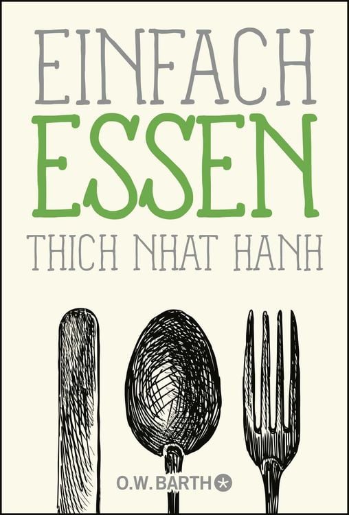 Bild vom Artikel Einfach essen vom Autor Thich Nhat Hanh