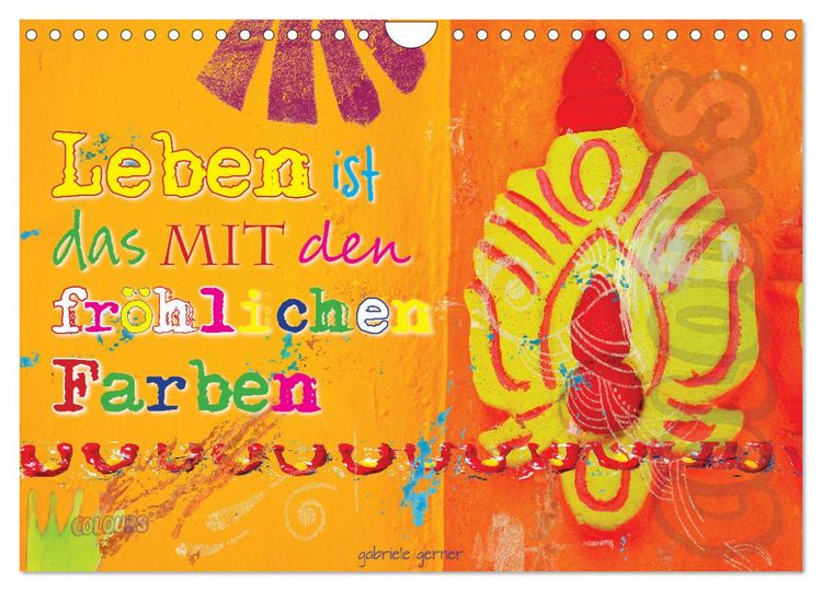 Produktbild: Leben ist das mit den fr&ouml;hlichen Farben (Wandkalender 2026 DIN A4 quer), CALVENDO Monatskalender