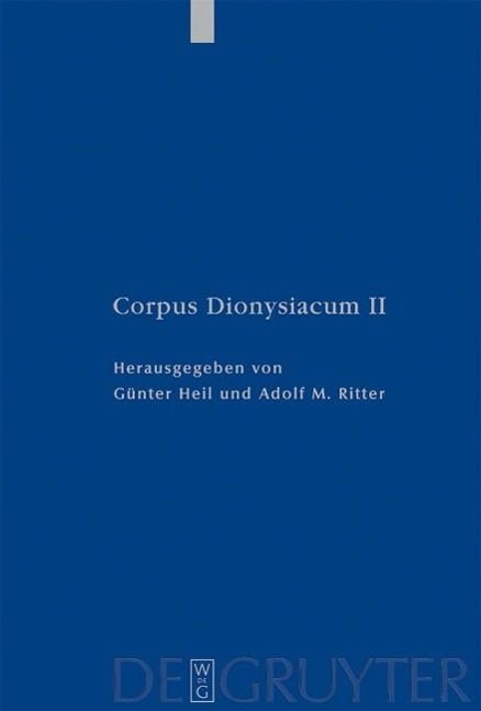 Produktbild: Pseudo-Dionysius Areopagita. De Coelesti Hierarchia, De Ecclesiastica Hierarchia, De Mystica Theologia, Epistulae