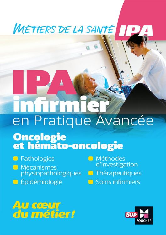 Produktbild: Infirmier en Pratique Avanc&eacute;e - IPA - Mention Oncologie et h&eacute;mato-oncologie