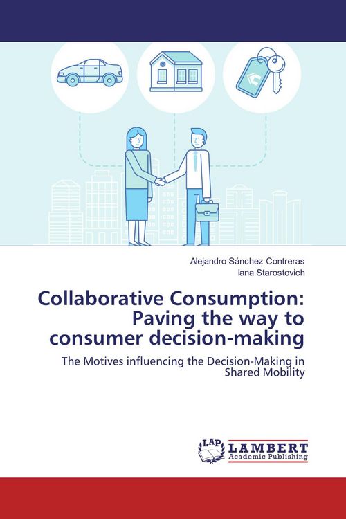 Produktbild: Collaborative Consumption: Paving the way to consumer decision-making