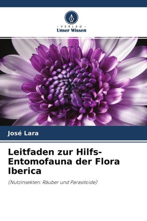 Produktbild: Leitfaden zur Hilfs-Entomofauna der Flora Iberica