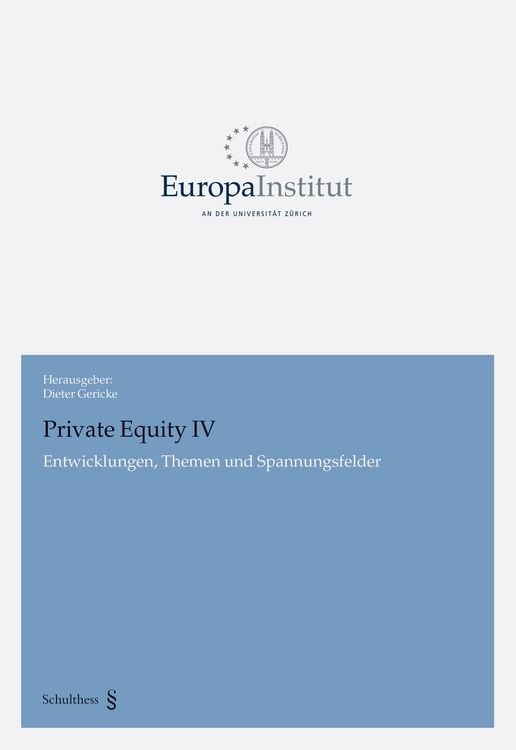 Bild vom Artikel Private Equity IV vom Autor Dieter Gericke
