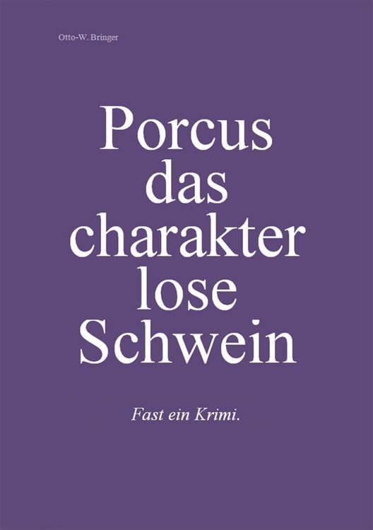 Produktbild: Porcus das charakterlose Schwein