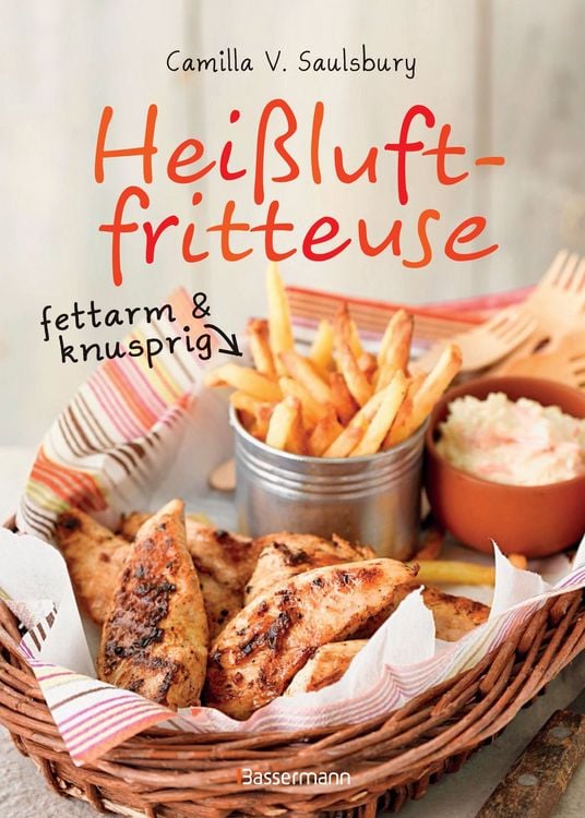 Produktbild: Hei&szlig;luftfritteuse - fettarm & knusprig
