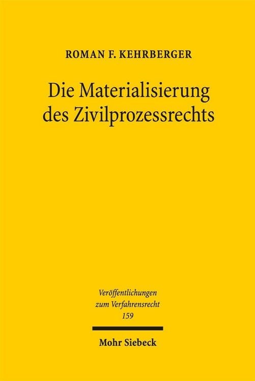 Produktbild: Die Materialisierung des Zivilprozessrechts