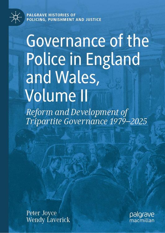 Produktbild: Governance of the Police in England and Wales, Volume II