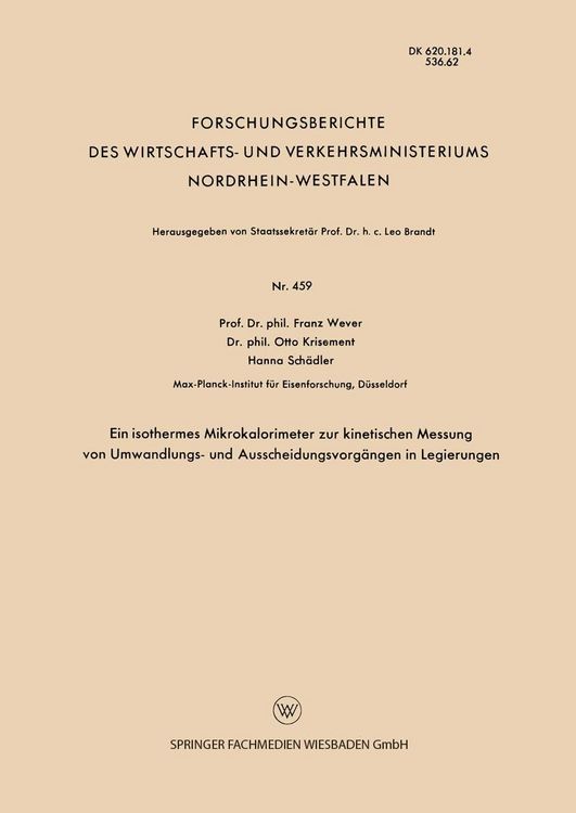 Produktbild: Ein isothermes Mikrokalorimeter zur kinetischen Messung von Umwandlungs- und Ausscheidungsvorg&auml;ngen in Legierungen