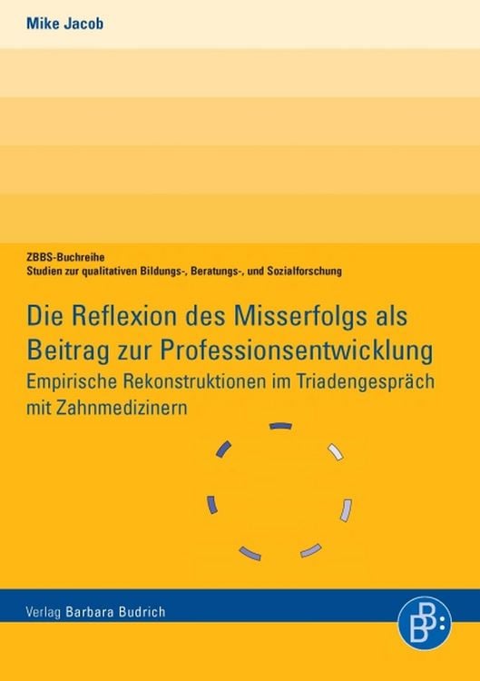 Produktbild: Die Reflexion des Misserfolgs als Beitrag zur Professionsentwicklung