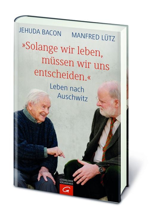 Produktbild: "Solange wir leben, m&uuml;ssen wir uns entscheiden."