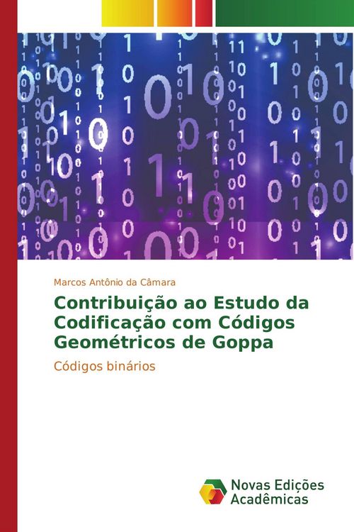Produktbild: Contribui&ccedil;&atilde;o ao Estudo da Codifica&ccedil;&atilde;o com C&oacute;digos Geom&eacute;tricos de Goppa