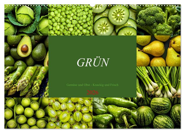 Produktbild: GR&Uuml;N - Gem&uuml;se und Obst - Knackig und Frisch (Wandkalender 2026 DIN A2 quer), CALVENDO Monatskalender