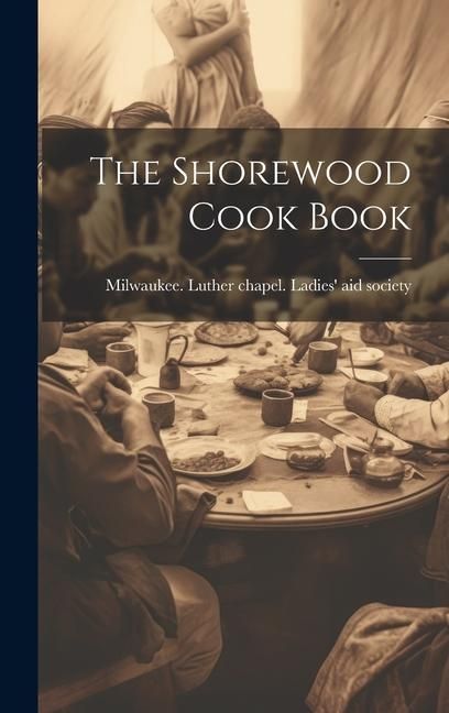 Produktbild: The Shorewood Cook Book