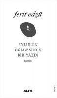 Produktbild: Eyl&uuml;l&uuml;n G&ouml;lgesinde Bir Yazdi