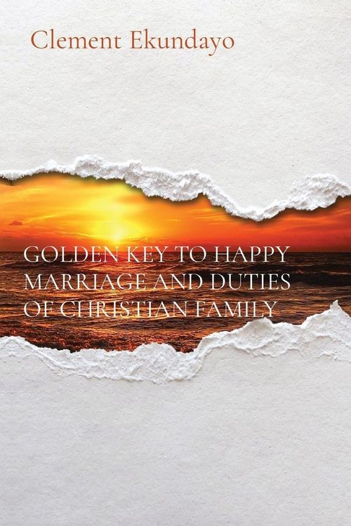 Produktbild: Golden Key To Happy Marriage and Duties Of Christian Family