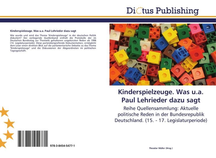 Produktbild: Kinderspielzeuge. Was u.a. Paul Lehrieder dazu sagt