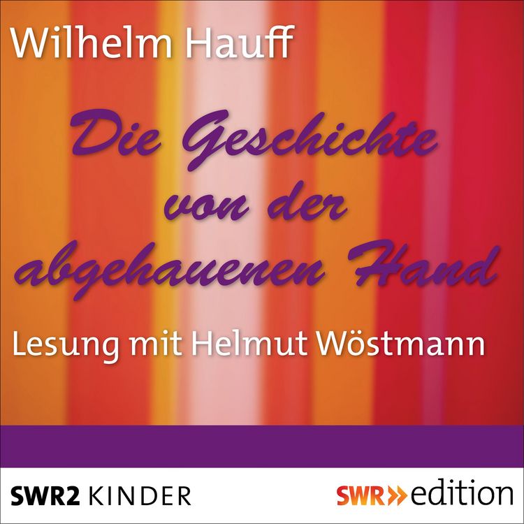 Produktbild: Die Geschichte von der abgehauenen Hand