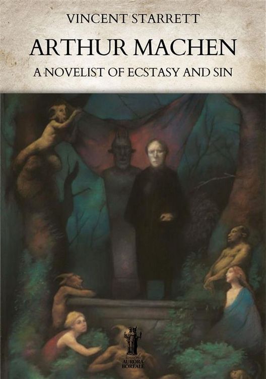 Produktbild: Arthur Machen: A Novelist of Ecstasy and Sin
