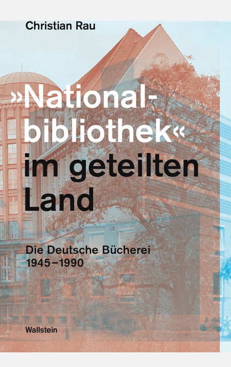 Produktbild: &raquo;Nationalbibliothek&laquo; im geteilten Land
