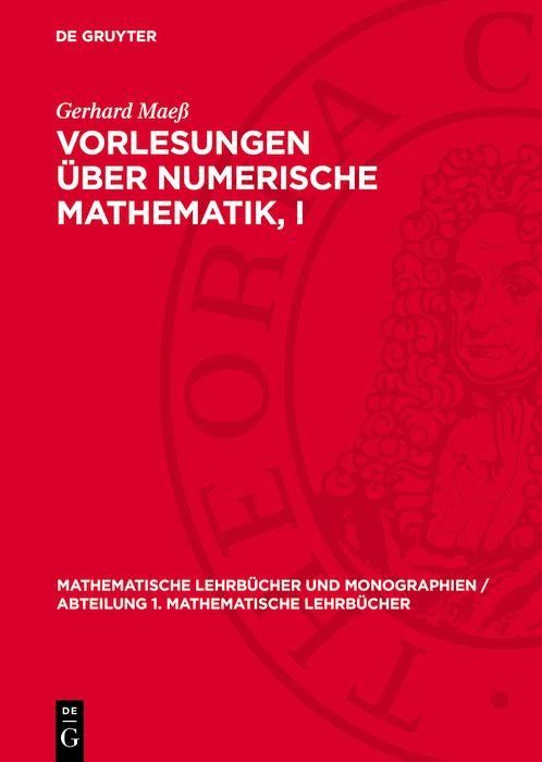 Produktbild: Vorlesungen &uuml;ber numerische Mathematik, I