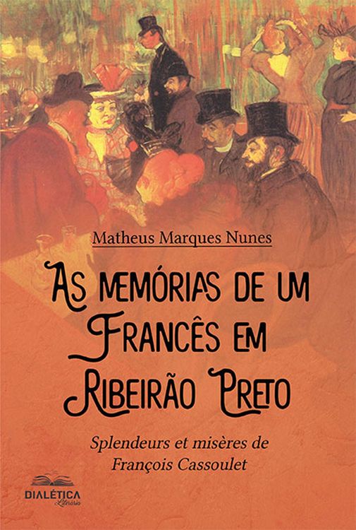 Produktbild: As mem&oacute;rias de um franc&ecirc;s em Ribeir&atilde;o Preto