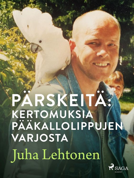 Produktbild: P&auml;rskeit&auml;: kertomuksia p&auml;&auml;kallolippujen varjosta
