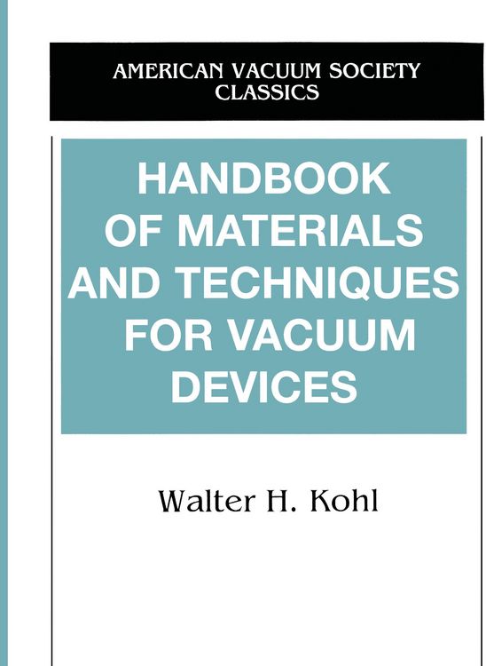 Produktbild: Handbook of Materials and Techniques for Vacuum Devices