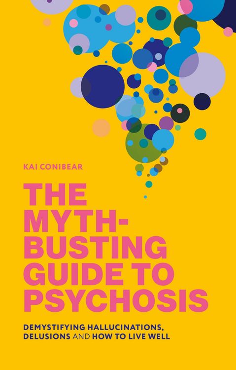 Produktbild: The Myth-Busting Guide to Psychosis