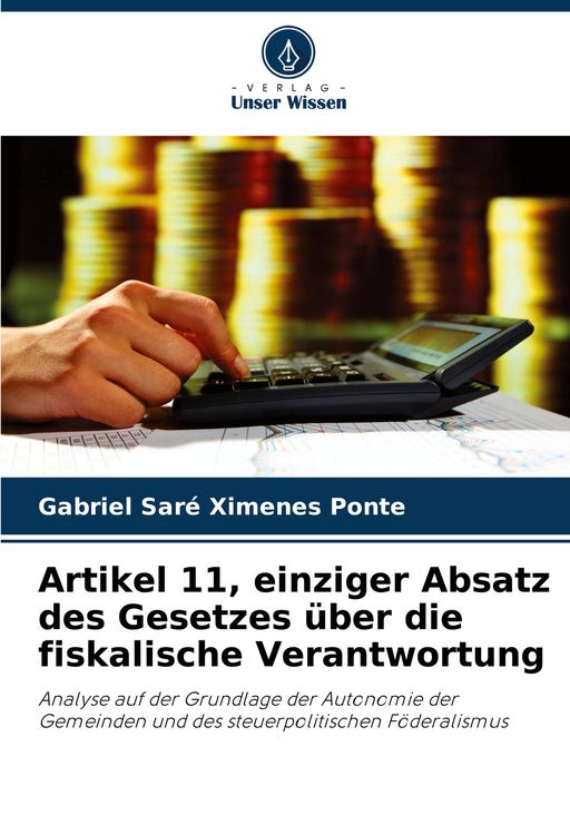 Produktbild: Artikel 11, einziger Absatz des Gesetzes &uuml;ber die fiskalische Verantwortung