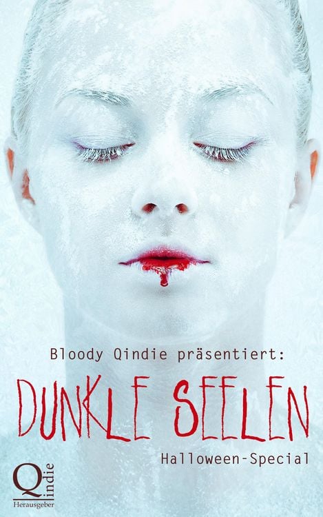 Produktbild: Bloody Qindie pr&auml;sentiert: Dunkle Seelen
