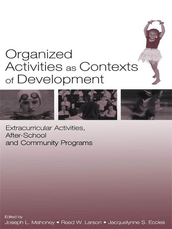 Produktbild: Organized Activities As Contexts of Development