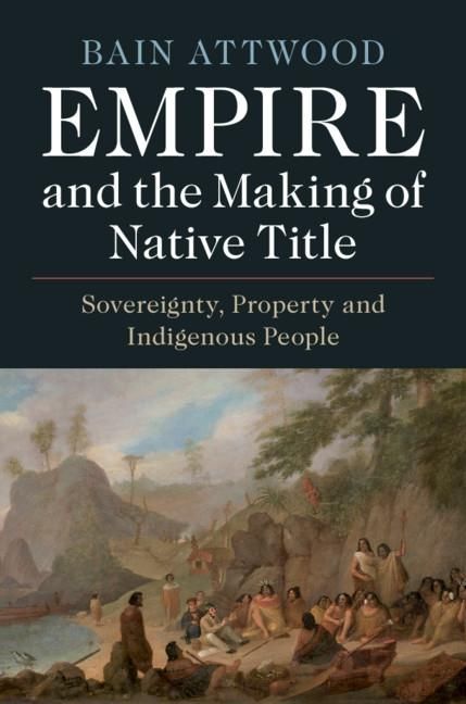 Produktbild: Empire and the Making of Native Title