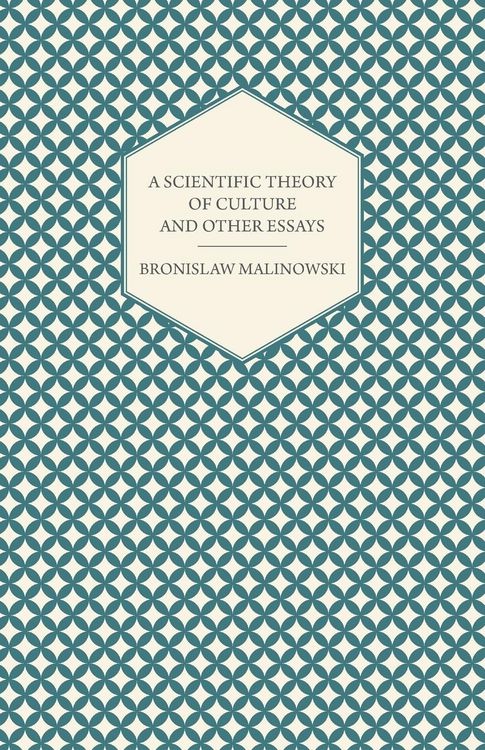 Produktbild: A Scientific Theory of Culture and Other Essays
