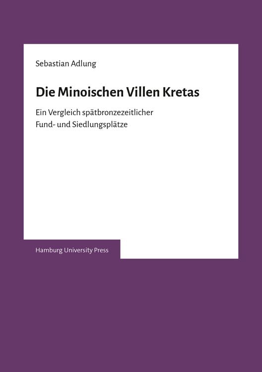 Produktbild: Die Minoischen Villen Kretas
