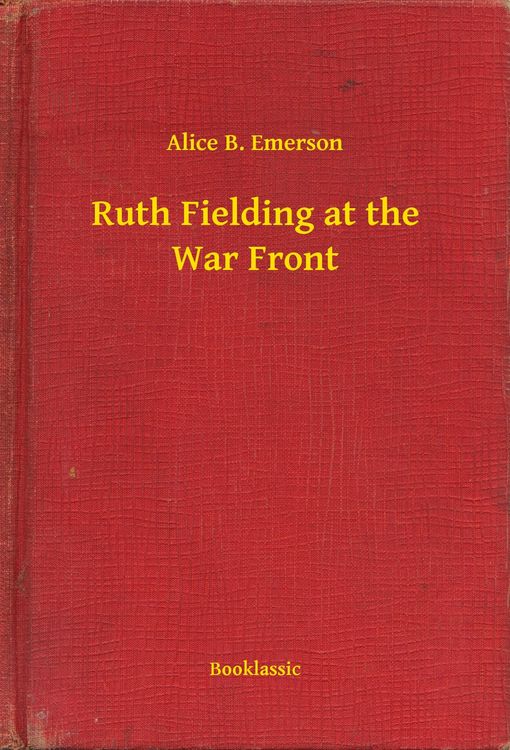 Produktbild: Ruth Fielding at the War Front