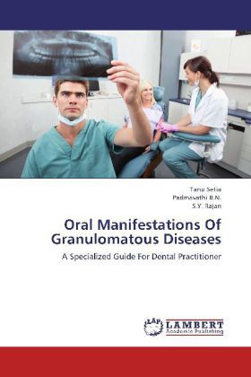 Produktbild: Setia, T: Oral Manifestations Of Granulomatous Diseases
