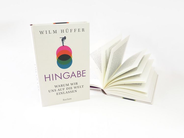 Produktbild: Hingabe. Warum wir uns auf die Welt einlassen