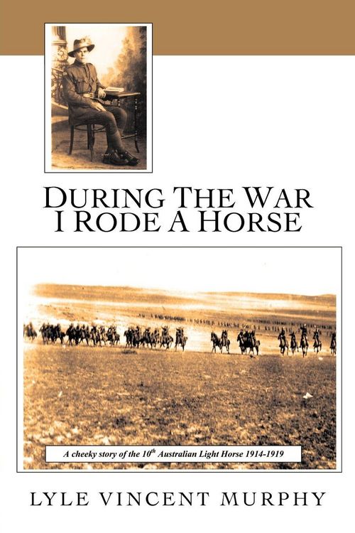 Produktbild: During the War I Rode a Horse