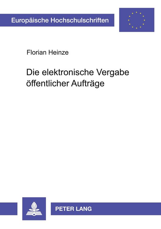 Produktbild: Die elektronische Vergabe &ouml;ffentlicher Auftr&auml;ge