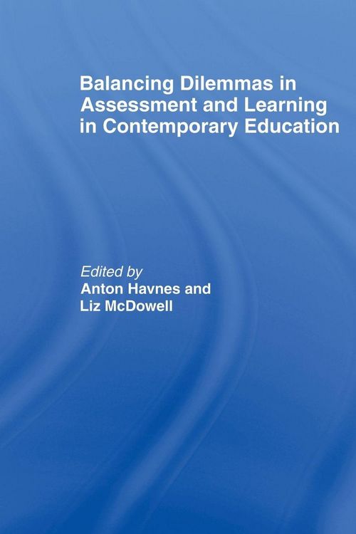 Produktbild: Balancing Dilemmas in Assessment and Learning in Contemporary Education