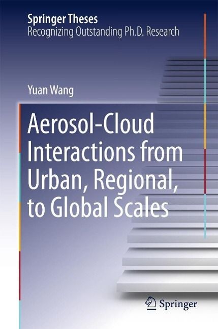 Produktbild: Aerosol-Cloud Interactions from Urban, Regional, to Global Scales