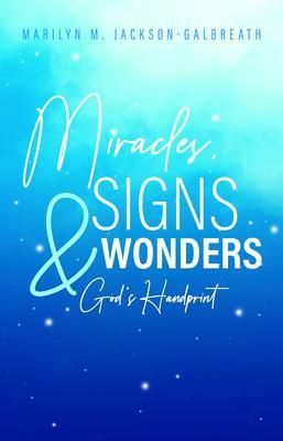 Produktbild: Miracles, Signs, & Wonders