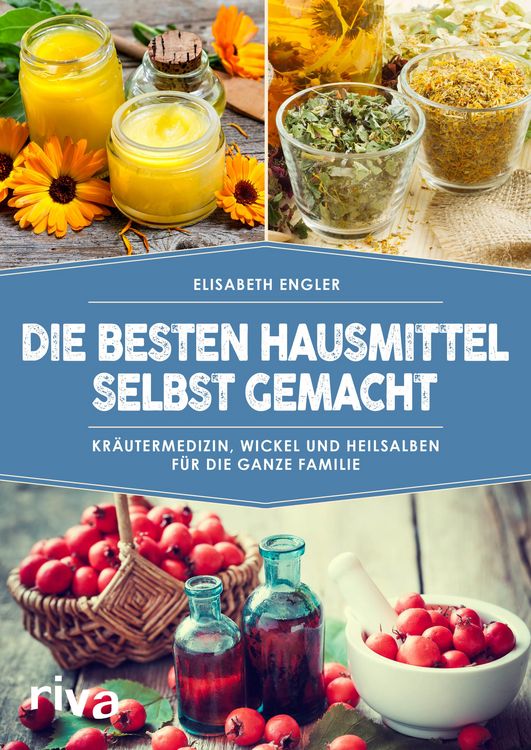 Produktbild: Die besten Hausmittel selbst gemacht