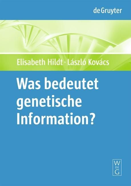 Produktbild: Was bedeutet "genetische Information"?