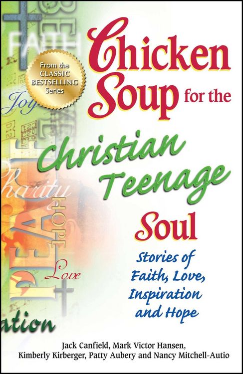 Produktbild: Chicken Soup for the Christian Teenage Soul