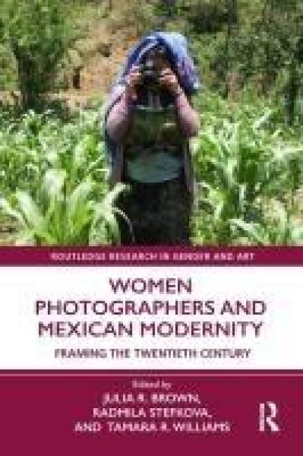 Produktbild: Women Photographers and Mexican Modernity